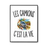 Poster Les Camions c’est la vie