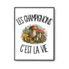 Poster Les champignons c'est la vie