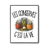 Poster Les conserves c'est la vie