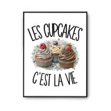 Poster Les cupcakes c'est la vie