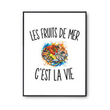 Poster Les Fruits de Mer c’est la vie