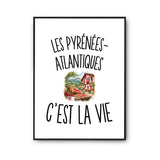 Poster Les Pyrénées-Atlantiques c’est la vie