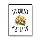 Poster Les Quilles c’est la vie