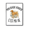 Poster Mon Braque Hongrois c'est ma vie