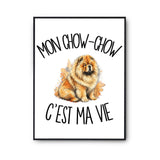 Poster Mon Chow-Chow c'est ma vie