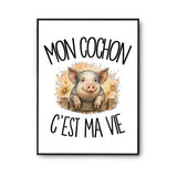 Poster Mon cochon c'est ma vie