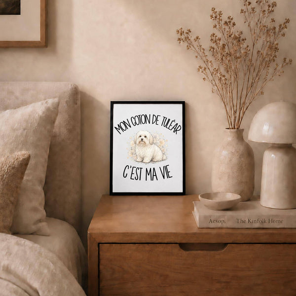 Poster Mon Coton de Tuléar c'est ma vie