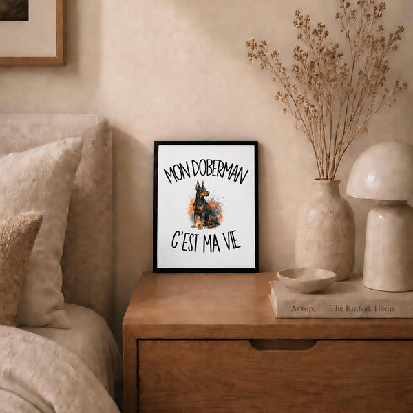 Poster Mon Doberman c'est ma vie