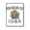 Poster Mon Highland Fold c'est ma vie