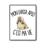 Poster Mon Lhassa Apso c'est ma vie
