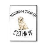 Poster Mon Montagne des Pyrénées c'est ma vie