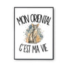 Poster Mon Oriental c'est ma vie