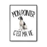 Poster Mon Pointer c'est ma vie