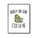 Poster Neuilly-sur-Seine c’est la vie