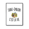Poster Saint-Émilion c’est la vie