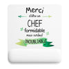 Tapis de souris Merci Chef Inoubliable