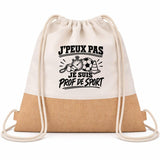 Sac à Dos Toile et Jute J’peux pas je suis Prof de sport
