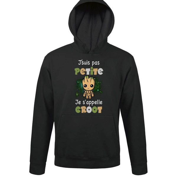 Sweat à capuche Je ne suis Pas Petite Je s'appelle Groot - Planetee