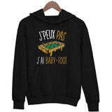 Sweat à capuche J'peux pas j'ai Baby-foot - Planetee