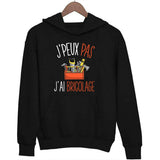 Sweat à capuche J'peux pas j'ai bricolage - Planetee