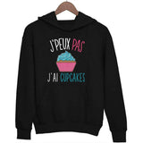 Sweat à capuche J'peux pas j'ai cupcakes - Planetee