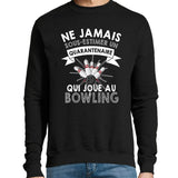 Sweat Bowling Quarantenaire - Planetee