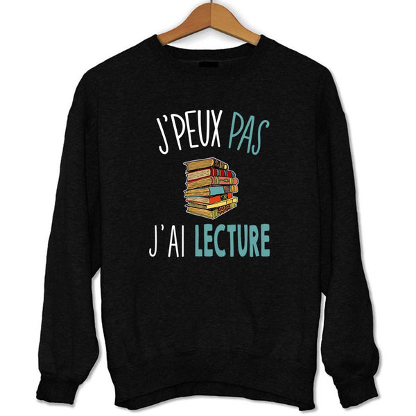 Sweat J'peux pas j'ai lecture - Planetee