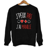 Sweat J'peux pas j'ai Manille - Planetee