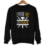Sweat J'peux pas j'ai menuiserie - Planetee