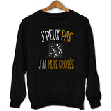 Sweat J'peux pas j'ai mots croisés - Planetee