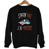 Sweat J'peux pas j'ai Musique - Planetee
