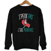 Sweat J'peux pas j'suis monitrice - Planetee