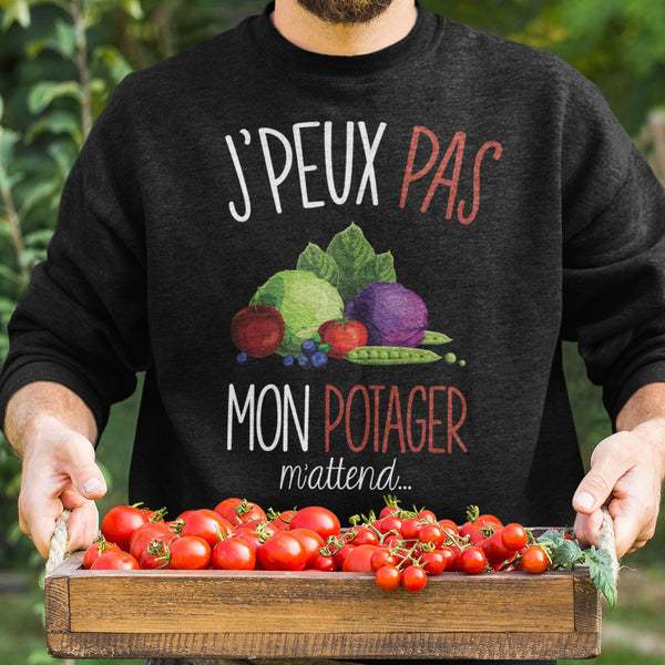 Sweat J'peux pas mon potager m'attend - Planetee