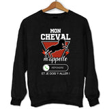 Sweat Mon Cheval m'appelle et je dois y aller - Planetee