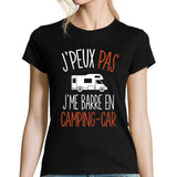 T-shirt femme J'peux pas j'me barre en camping car - Planetee