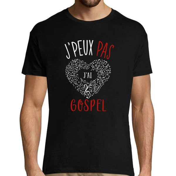 T-shirt Homme Je peux pas j'ai gospel - Planetee