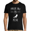 T-shirt Homme Je peux pas j'ai Pêche - Planetee