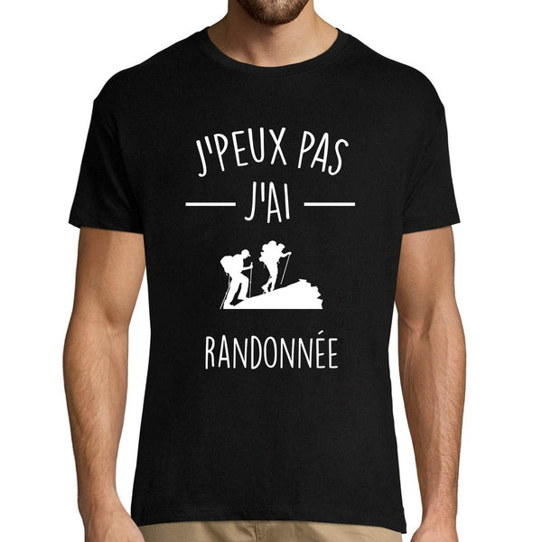T-shirt Homme Je peux pas j'ai Randonnée - Planetee