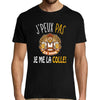T-shirt Homme Je peux pas je me la colle - Planetee