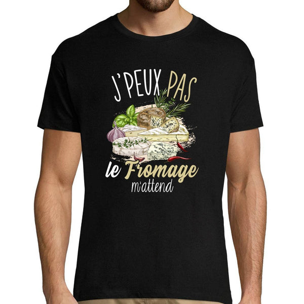 T-shirt Homme Je peux pas le fromage m'attend - Planetee