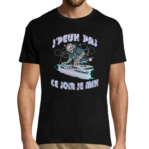 T-shirt Homme J'peux pas Ce Soir Je Mix - Planetee