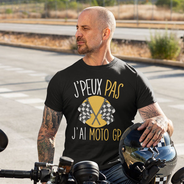 T-shirt homme J'peux pas j'ai Moto GP moto - Planetee