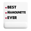 Tapis de souris Best Mamounette Ever