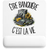 Tapis de Souris Être banquière c'est la vie