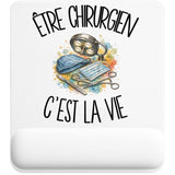 Tapis de Souris Être chirurgien c'est la vie