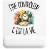 Tapis de Souris Être contrôleur c'est la vie