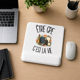 Tapis de Souris Être CPE c'est la vie