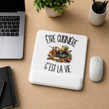 Tapis de Souris Être cuisinière c'est la vie
