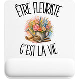 Tapis de Souris Être fleuriste c'est la vie