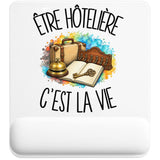Tapis de Souris Être hôtelière c'est la vie